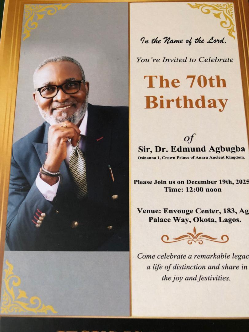 70th Birthday Invitation - Sir, Dr. Edmund Agbugba (Osinanna I) Crown Prince of Anara Ancient Kingdom